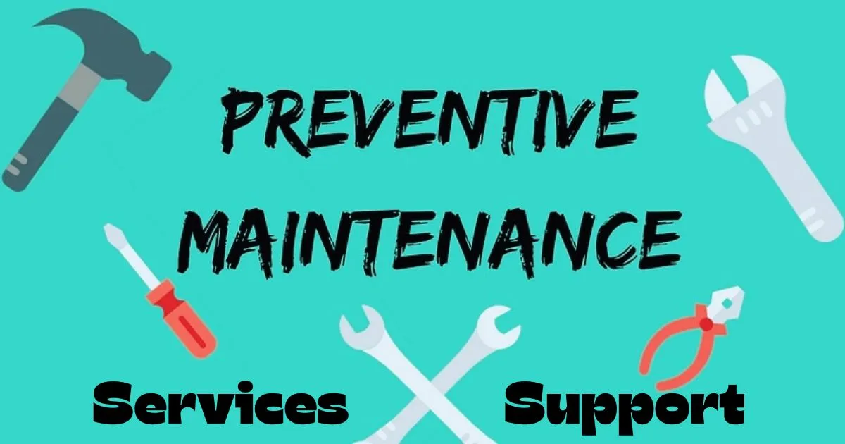 preventive maintenance